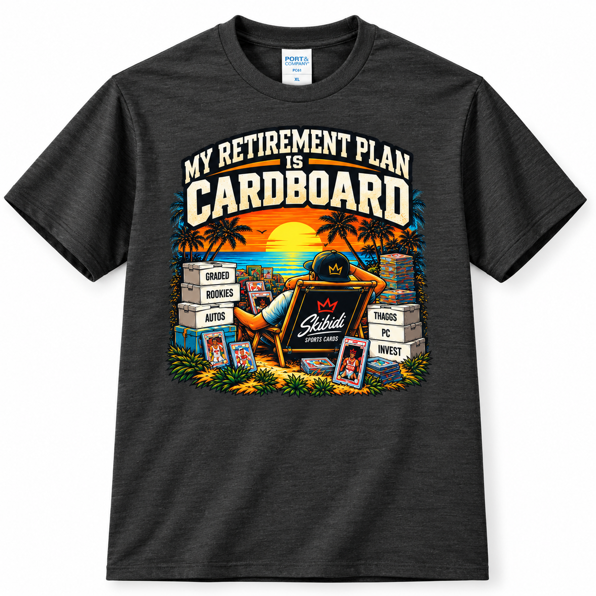 My Retirement Plan Is Cardboard | Skibidi Sports Cards Tee